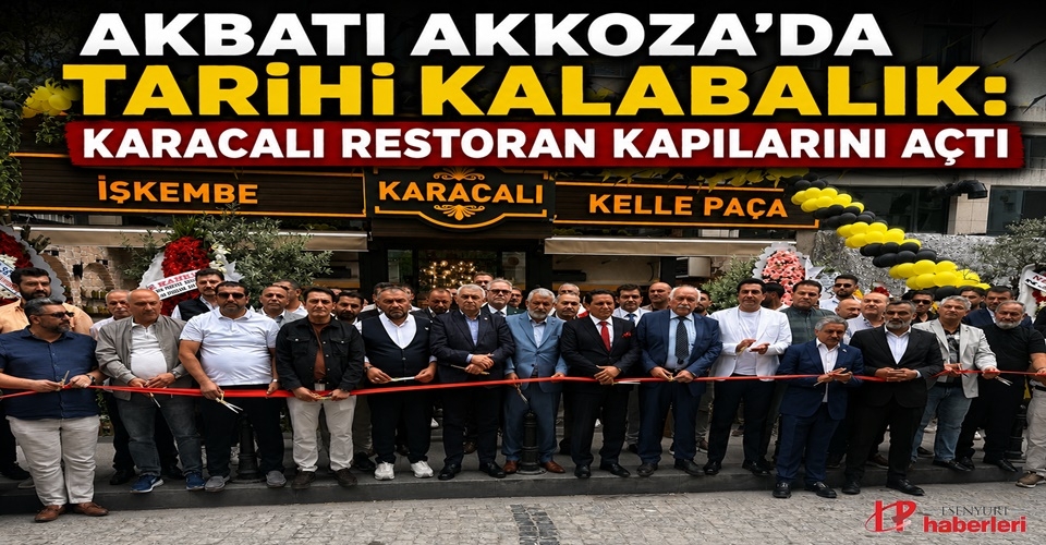 Akbatı Akkoza’da Tarihi Kalabalık: Karacalı Restoran Kapılarını Açtı