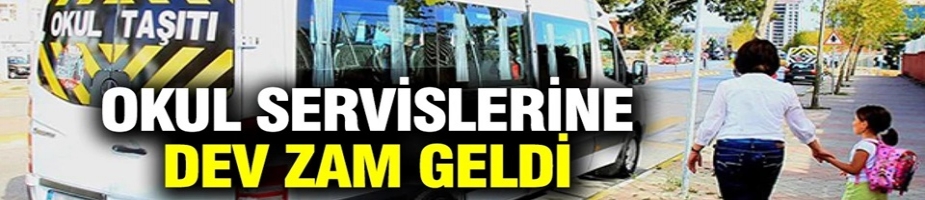 İstanbul’da okul servis ücretleri cep yakacak! Servis ücretlerine dev zam