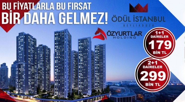 Ödül İstanbul’da fırsat