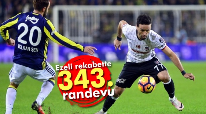 Beşiktaş-Fenerbahçe 343. randevusunda