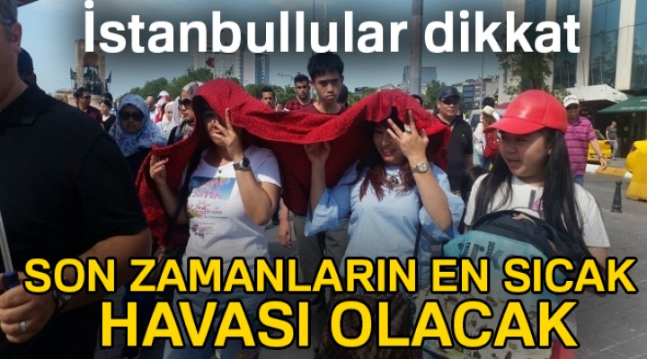 İstanbullulara kritik uyarı