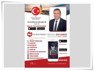 Çınar Mahallesi Muhtarı Kazım Karakuş, "E-Muhtar" uygulamasını hayata geçirdi