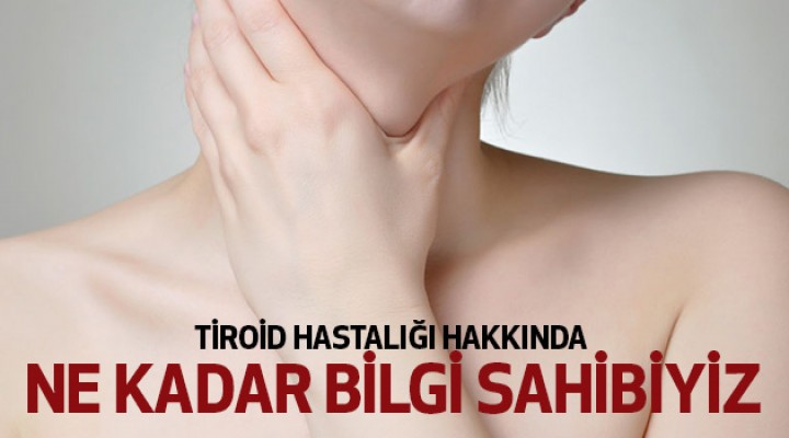 Tiroid hastası olduğunuzun 6 işareti
