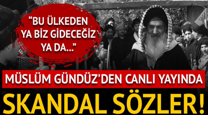 Müslüm Gündüz'den CHP için skandal sözler!