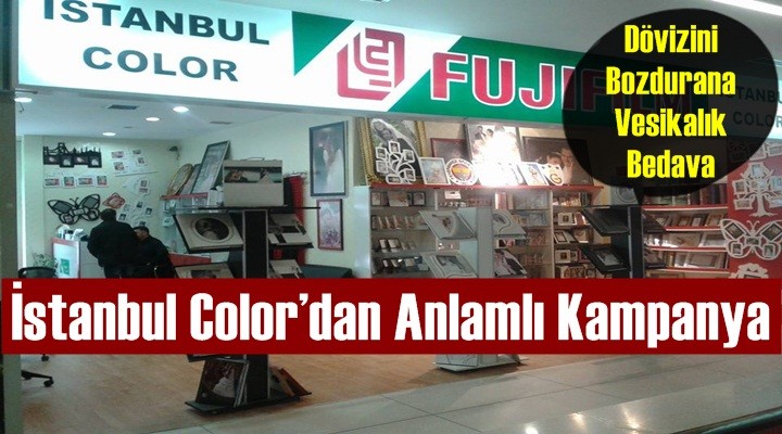 İstanbul Color’dan Anlamlı Kampanya
