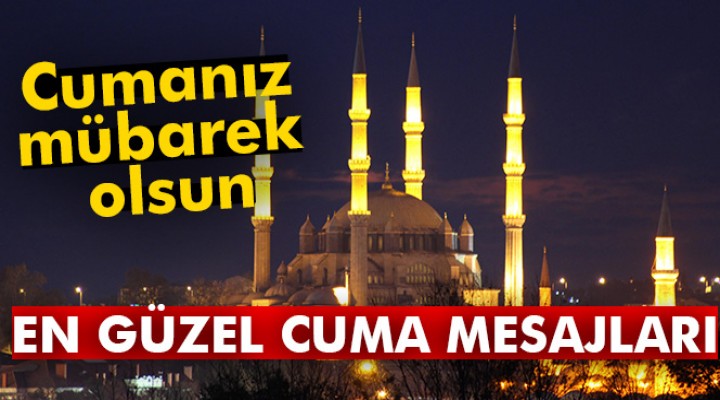 En güzel cuma mesajları