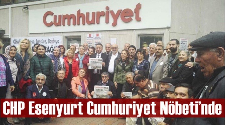 CHP Esenyurt Cumhuriyet Nöbeti’nde