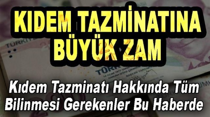 Kıdem tazminatı zam