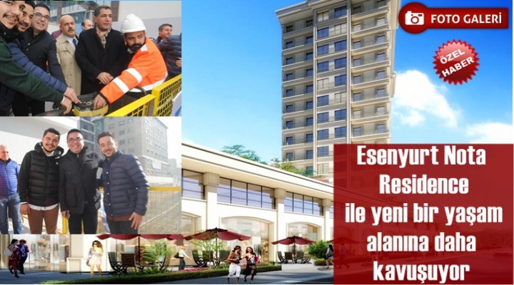 Nota Residence Temelini Attı