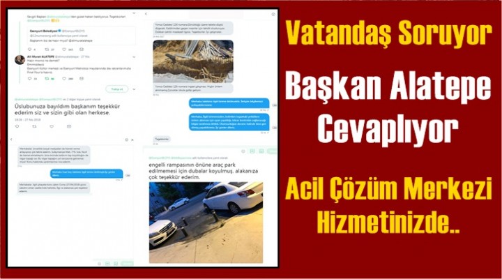 Vatandaş soruyor Başkan Alatepe Cevaplıyor