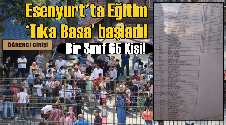 Esenyurt'ta Eğitim ‘Tıka Basa’ başladı!