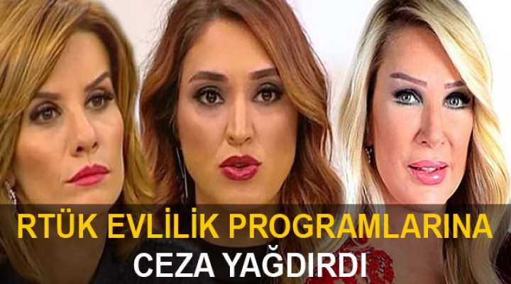 RTÜK evlilik programlarına ceza yağdırdı