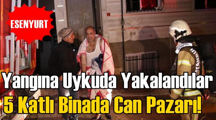 Yangına Uykuda Yakalandılar