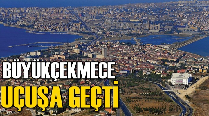 Büyükçekmece Konutta uçuşa geçti