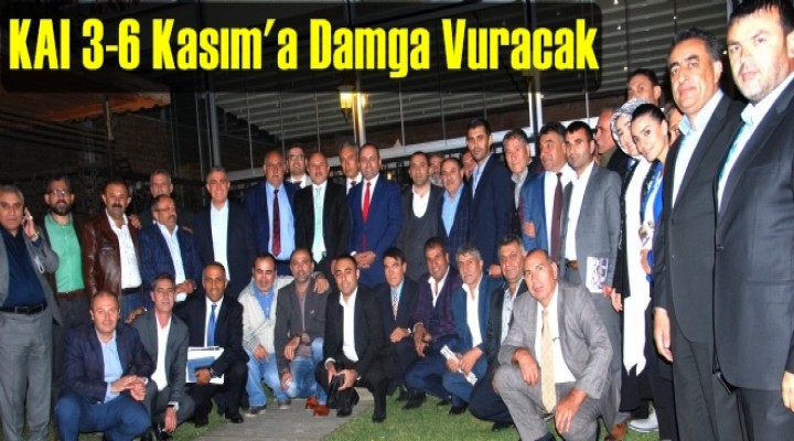 KAI 3-6 Kasım'a Damga Vuracak