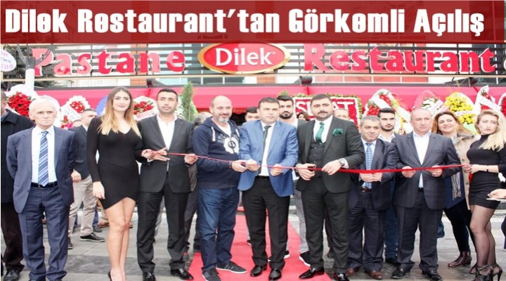 Dilek Restaurant Açıldı