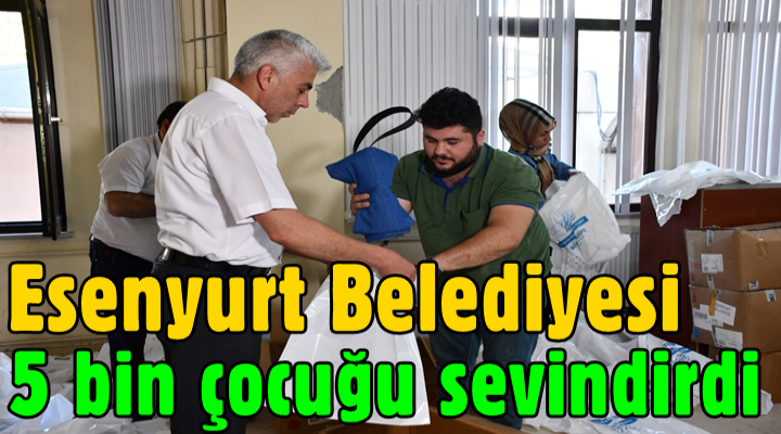 Esenyurt Belediyesi 5 bin çocuğu sevindirdi