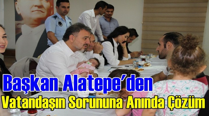 Başkan Alatepe'den Vatandaşın Sorununa Anında Çözüm