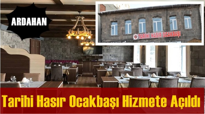 Tarihi Hasır Ocakbaşı Hizmete Açıldı