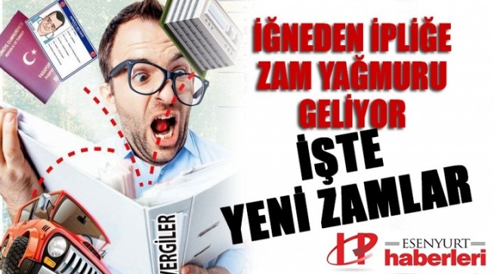 2018'de iğneden ipliğe zam!