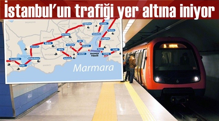 İstanbul'un trafiği yer altına iniyor!