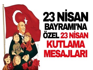 23 Nisan Kutlama mesajları