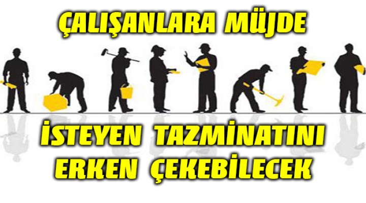 Çalışanlara Müjde!
