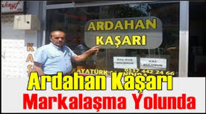 Ardahan Kaşarı Markalaşma Yolunda