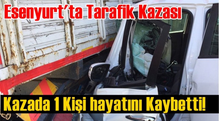Esenyurt'ta Trafik Kazası