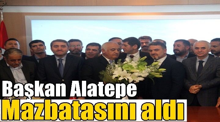 Başkan Alatepe Mazbatasını aldı